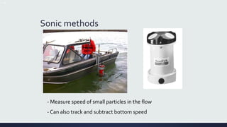 Instream Flow Measurements STREAMFLOW MEASUREMENT IN HYDROLOGY.pptx