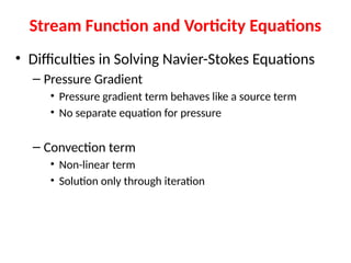 Stream Function and Vorticity Formulation in Computational Fluid ...