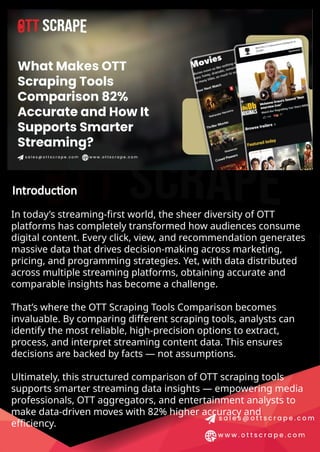 Streaming Data with the Best OTT Scraping Tools Comparison.pptx