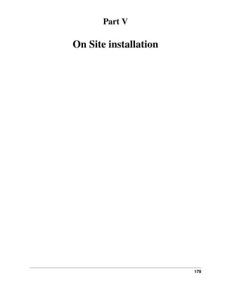 179
Part V
On Site installation
 