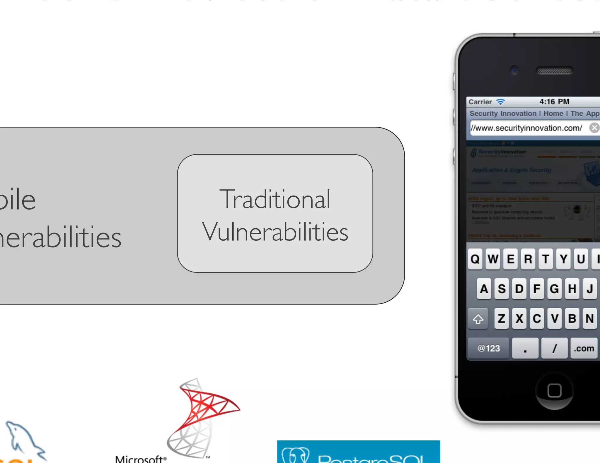 bile	

            Traditional
nerabilities	

   Vulnerabilities	

 