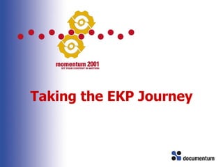 Taking the EKP Journey 