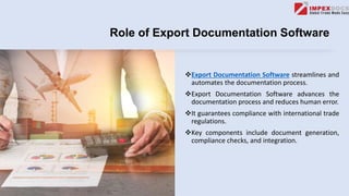 Streamlining Export Documentation with Export Documentation Software | PPTX