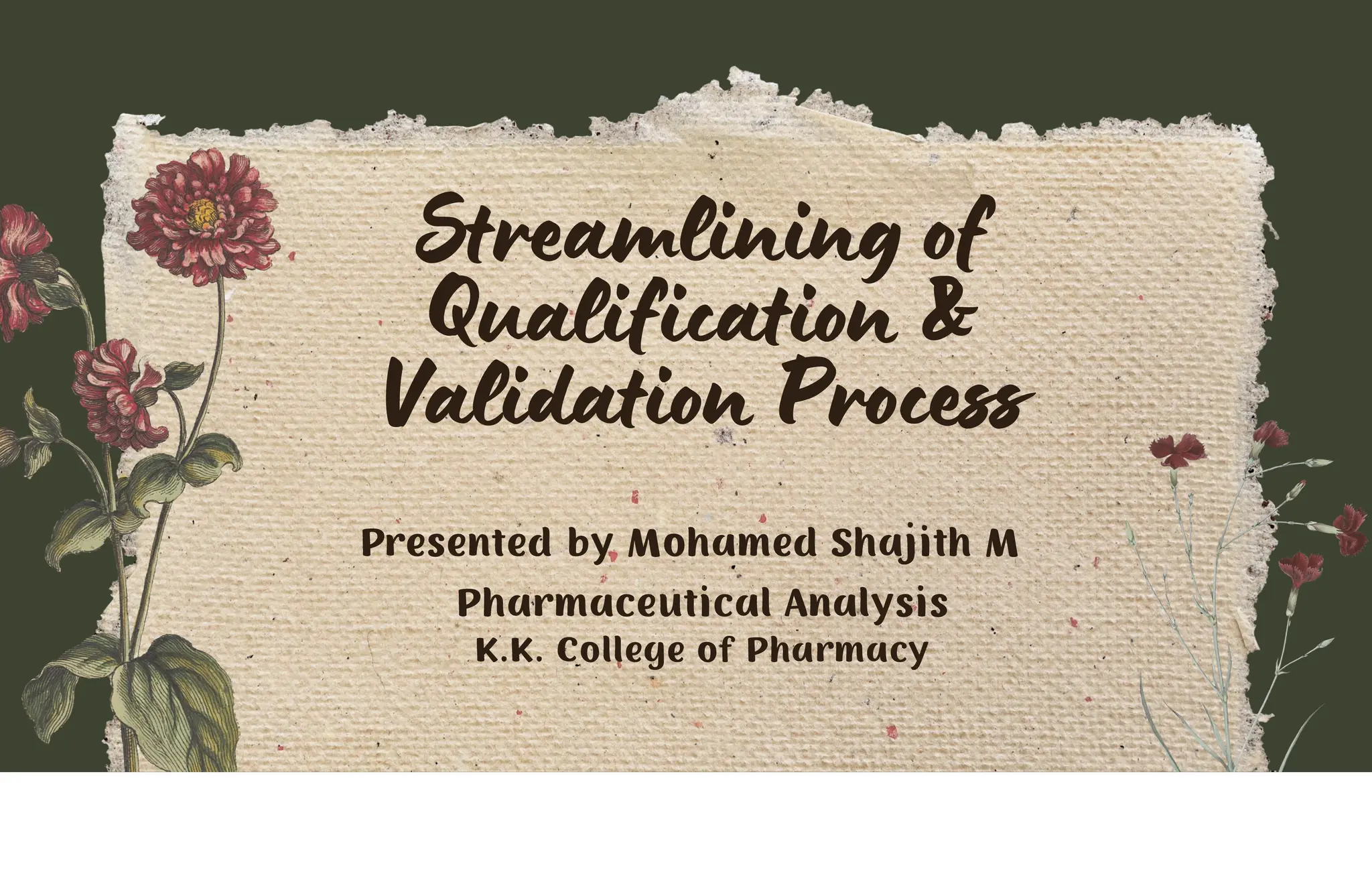 Streamlining of Qualification and Validation Process.PDF