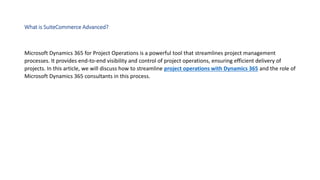 Streamlining Project Operations with Dynamics 365 A Comprehensive Guide ...