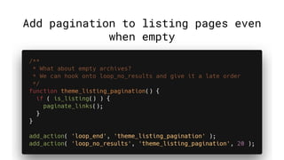 Add pagination to listing pages even
when empty
 