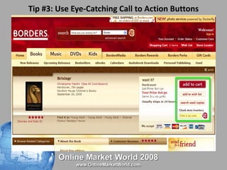 Tip #3: Use Eye-Catching Call to Action Buttons 