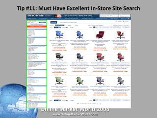 Tip #11: Must Have Excellent In-Store Site Search 