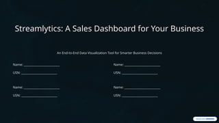 Streamlytics-A-Sales-Dashboard-for-Your-Business.pptx
