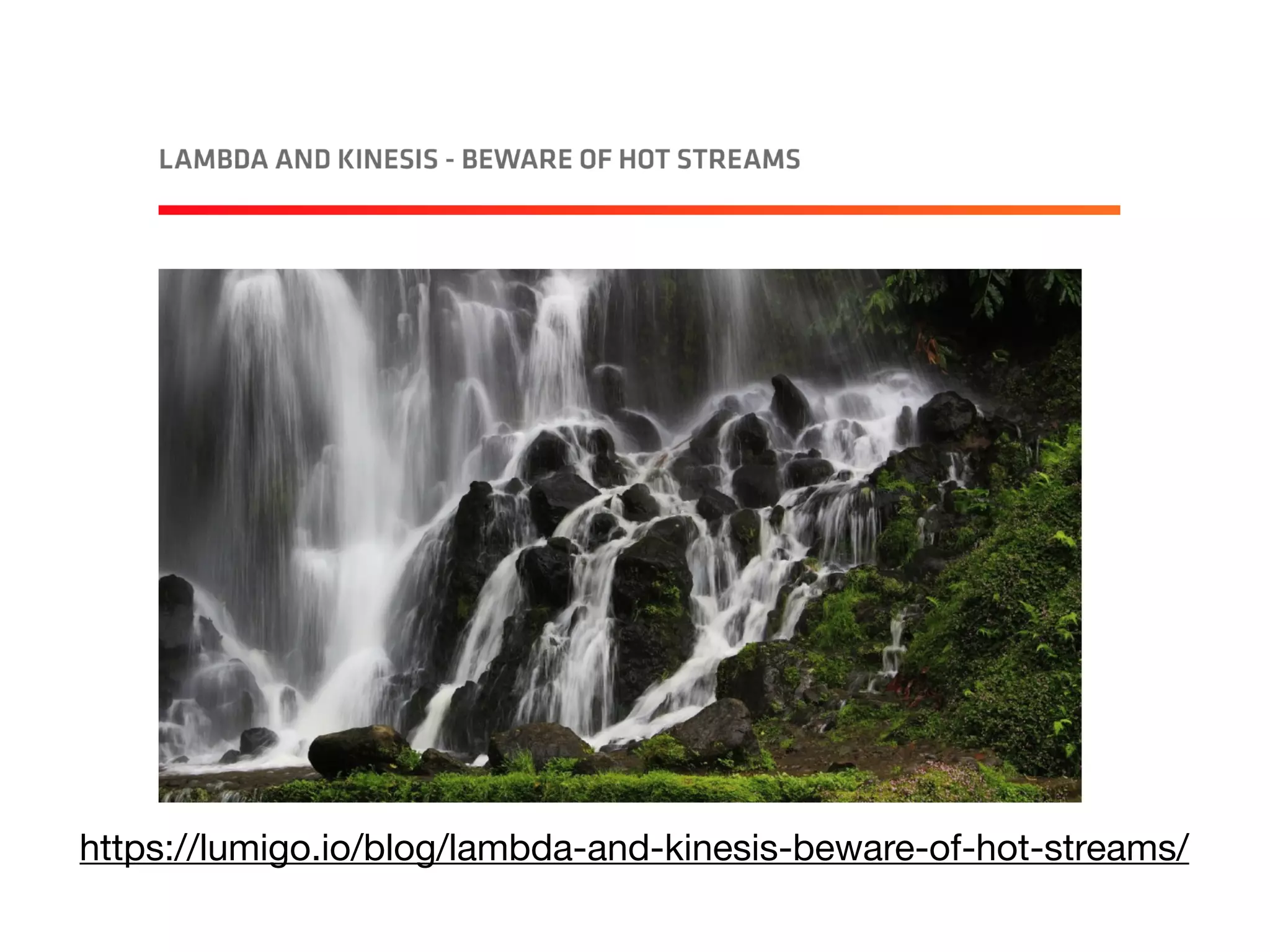 https://lumigo.io/blog/lambda-and-kinesis-beware-of-hot-streams/
 