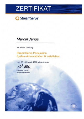 StreamServe persuasion system administration & installation course