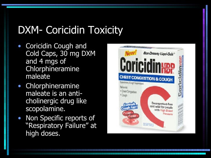 DXM Coricidin Toxicity Coricidin Cough