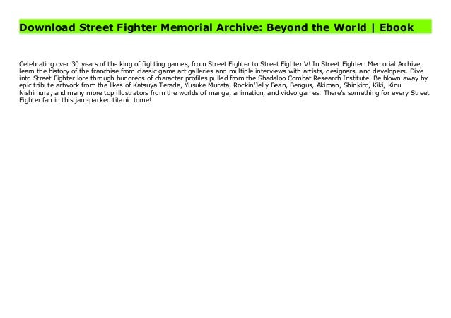 Download Street Fighter Memorial Archive Beyond The World Ebook