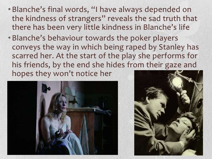 Streetcar named desire kindness of strangers