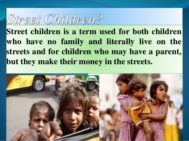 Street children