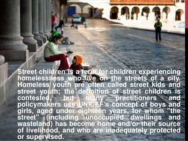 Street children ppt