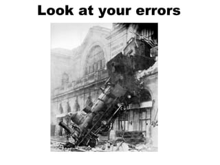 Look at your errors
 