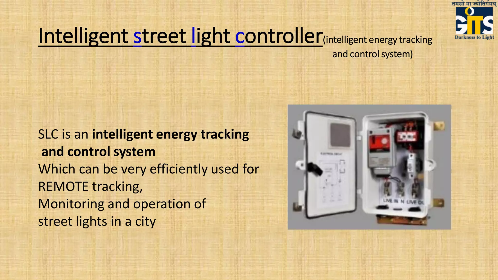 Intelligent Street light monitoring system