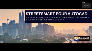 Streetsmart pour AutoCAD - Utilisation des vues panoramiques 360 degrés