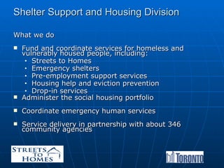 Street to Homes (Toronto) powerpoint presentation February 23, 2011 Slide 3