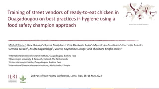 Training of street vendors of ready-to-eat chicken in Ouagadougou on best practices in hygiene using a food safety champion approach