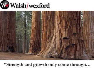 “Strength and growth only come through…
 