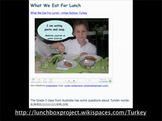 http://lunchboxproject.wikispaces.com/Turkey
 