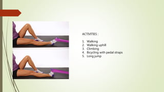 Strengthening of lower limbs , Physiotherapy. | PPTX