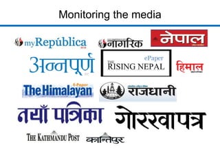 Monitoring the media
 