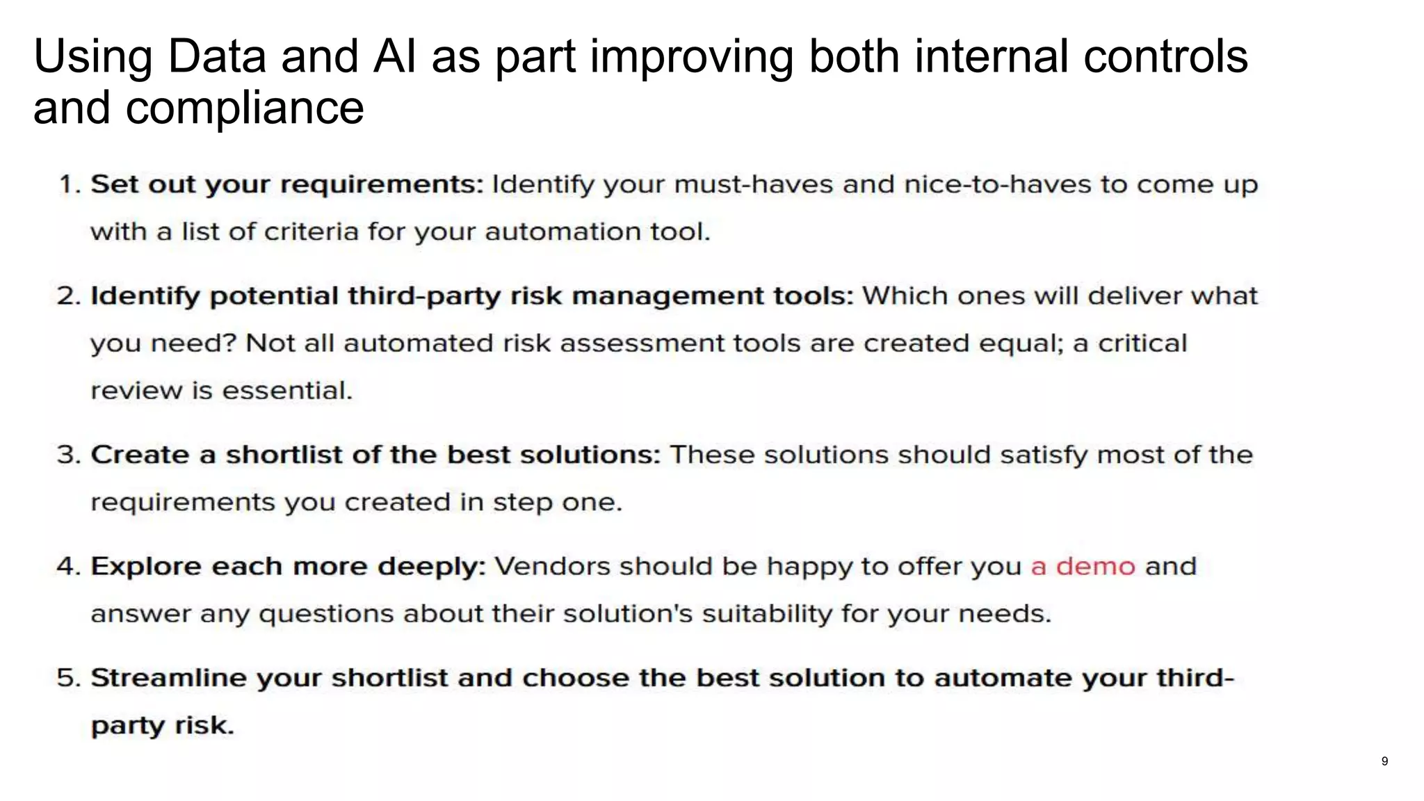 Using Data and AI as part improving both internal controls
and compliance
9
 
