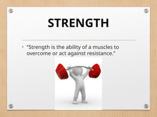 strength and its types in sports training.ppt