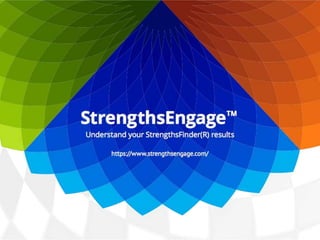 StrengthsEngage -  How to understand your Clifton StrengthsFinder results