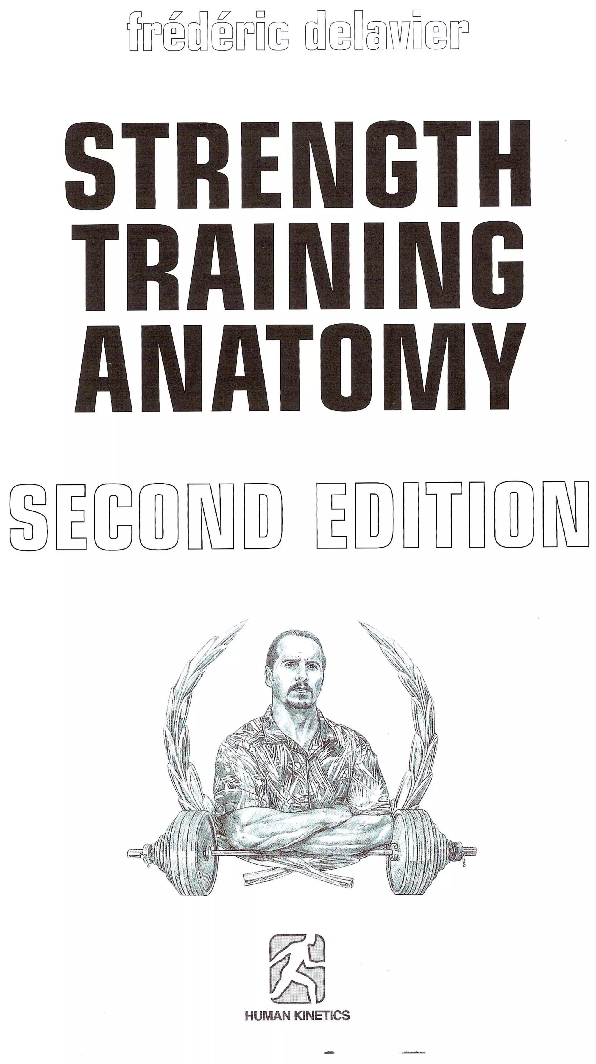 Strength Training Anatomy 2nd Edition