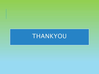 THANKYOU
 