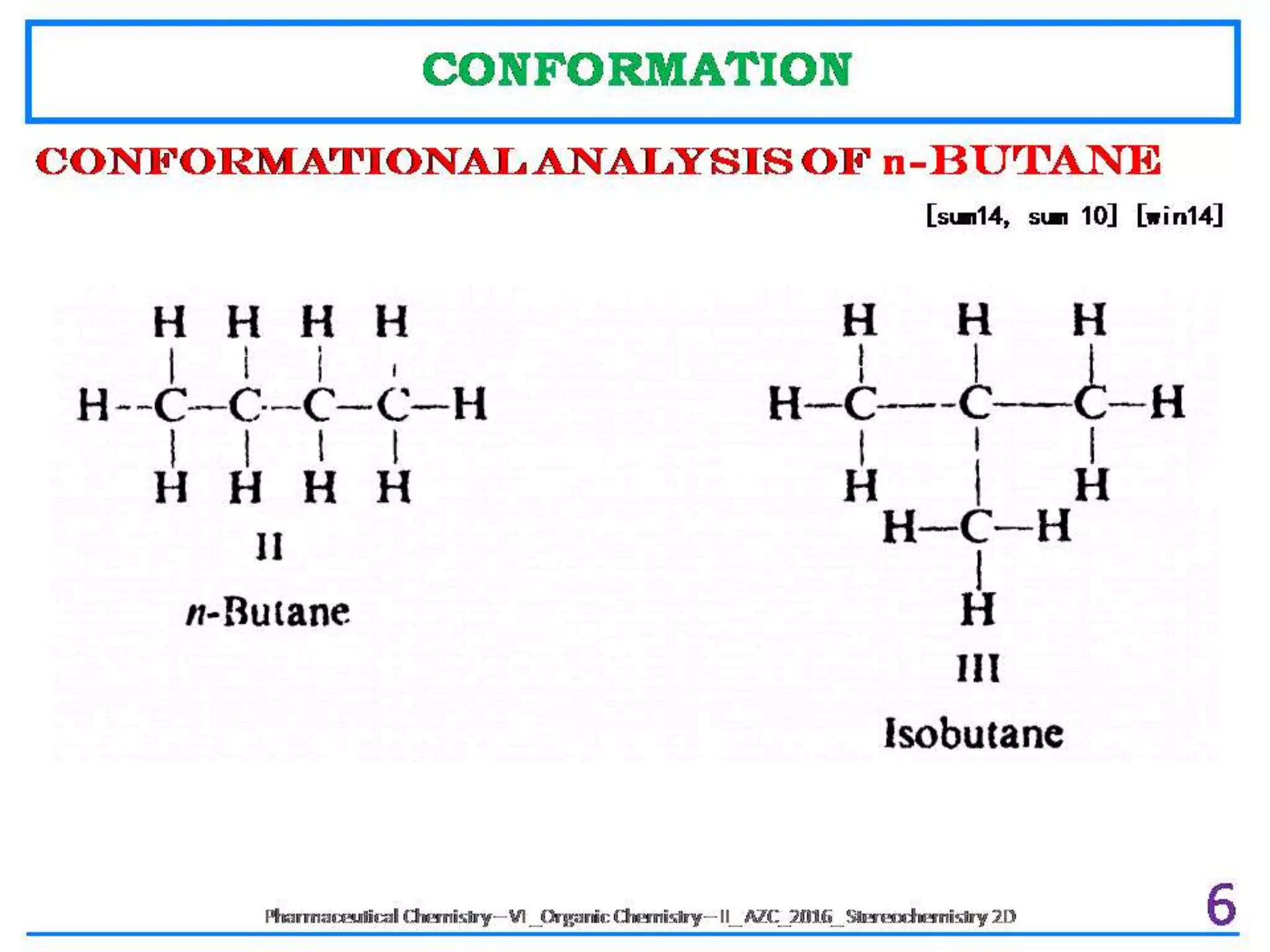 Conformational isomers