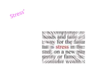 Stress’ 