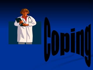 Coping 