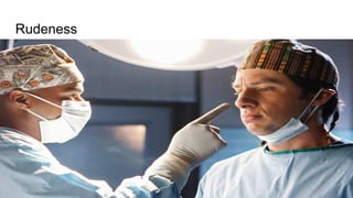 Stress Management
Mohammad Tawfik
#WikiCourses
Http://WikiCourses.WikiSpaces.com
Rudeness
 