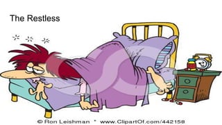 Stress Management
Mohammad Tawfik
#WikiCourses
Http://WikiCourses.WikiSpaces.com
The Restless
 