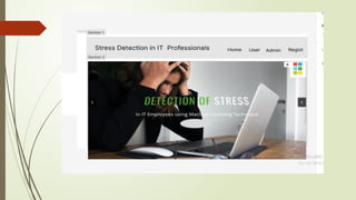 STRESS DETECTION OF AN IT EMPLOYEE USING MACHINE LEARNING AND IMAGE ...