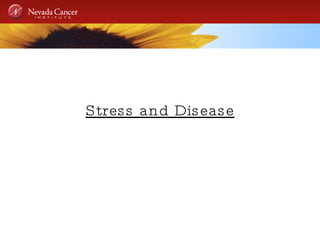 Stress and Disease 