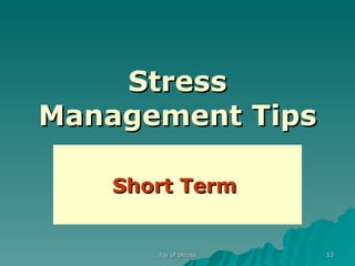 Stress Management Tips Short Term   