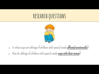 Siblings of Children with Special Needs | PPTX