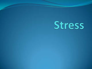 Stress,[object Object]
