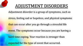 Stress and adjustment disorders
