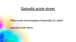 Stress and adjustment disorders