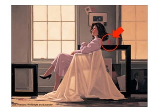 Jack Vettriano: Winterlight and Lavander
 
