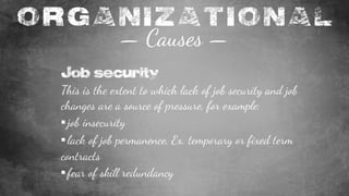 Causes Job Insecurity Stress - causes and symptoms | PDF