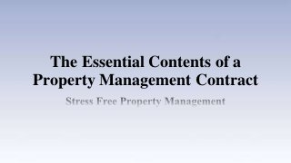 The Essential Contents of a
Property Management Contract
 