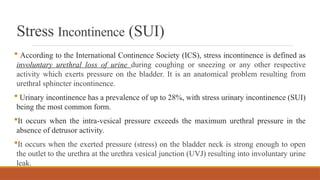 Stress Incontinence MANAGEMENT IN PHYSIOTHERAPY | PPTX